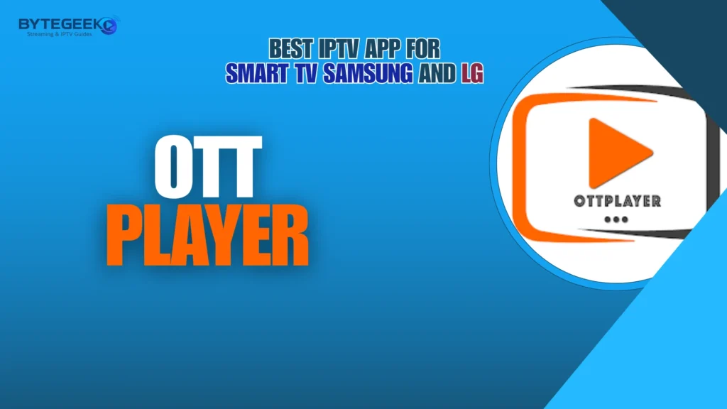 OTTPlayer is an iptv app known for its solid performance