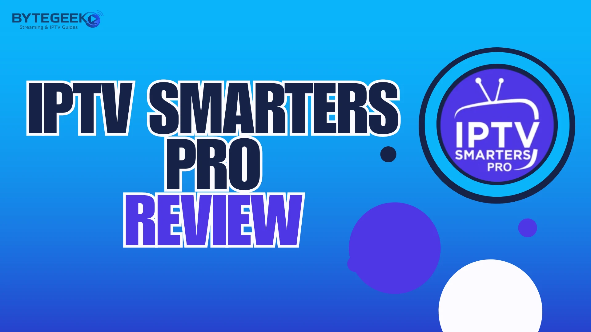 IPTV Smarters Pro review