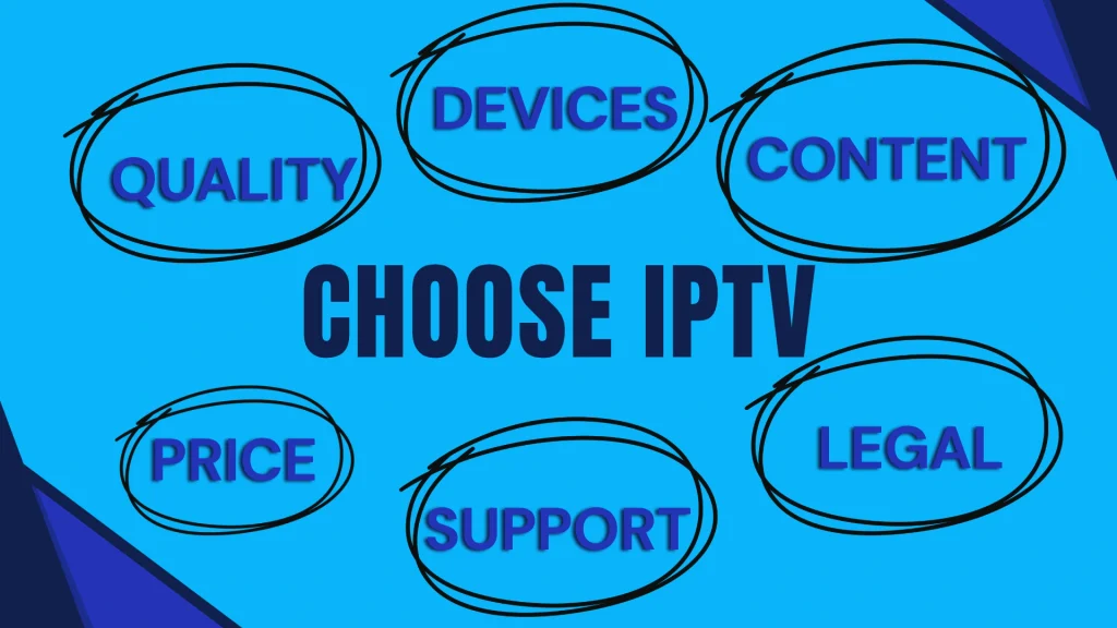 Choosing an IPTV provider